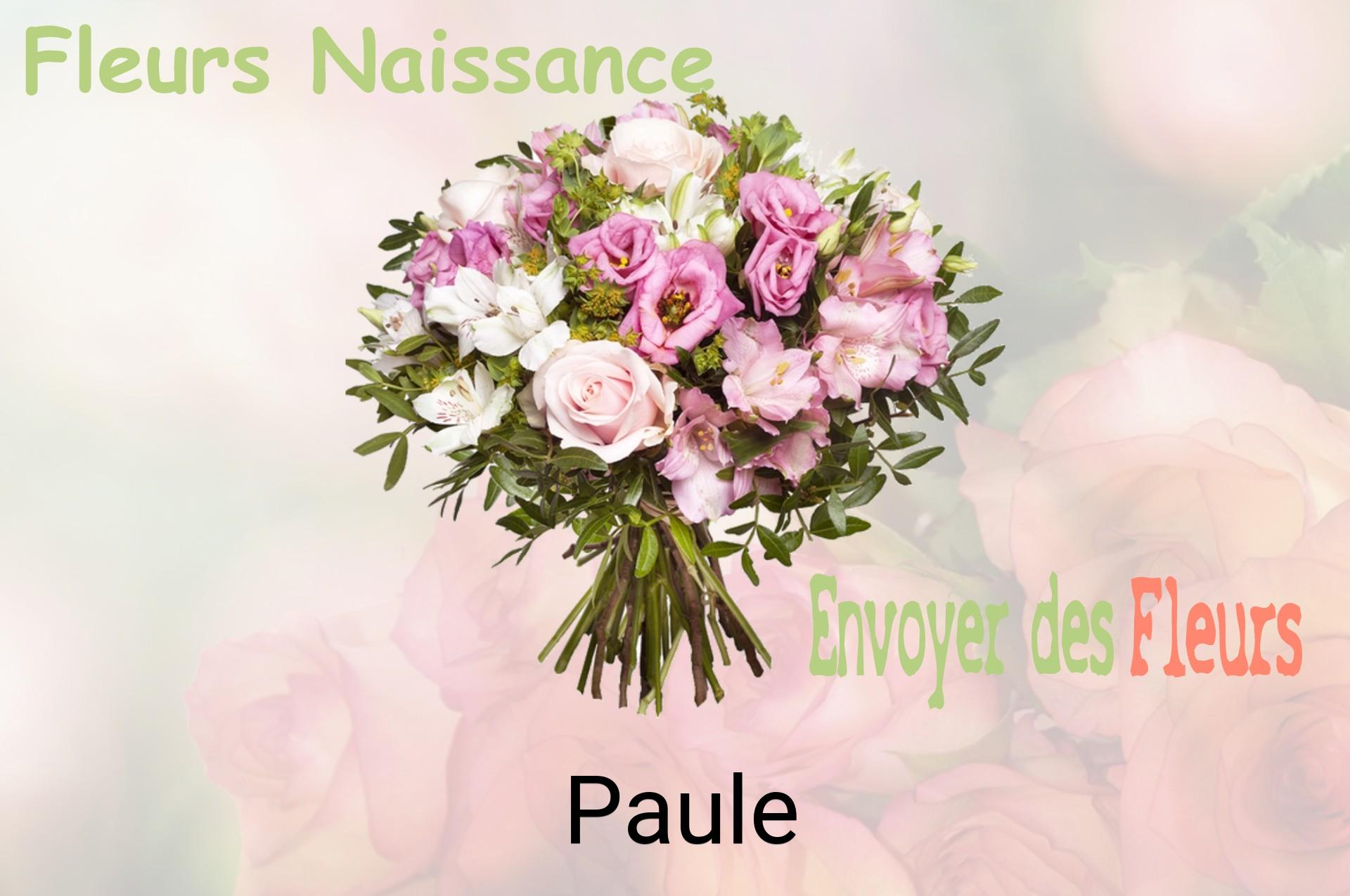 Bouquet de fleurs de naissance livré à Paule